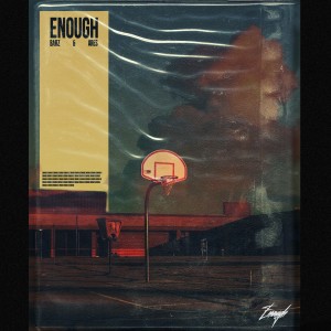 Listen to Enough (Explicit) song with lyrics from Barz