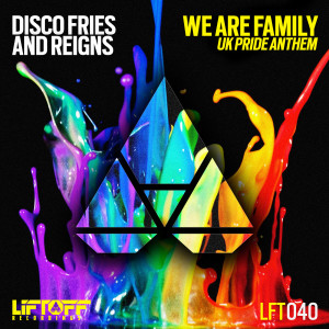 ดาวน์โหลดและฟังเพลง We Are Family (Uk Pride Anthem) พร้อมเนื้อเพลงจาก Disco Fries