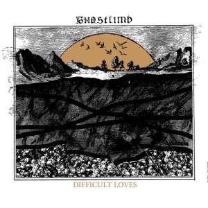 อัลบัม Difficult Loves ศิลปิน Ghostlimb