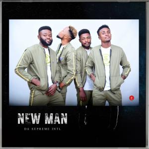 Listen to NEW MAN song with lyrics from Da Supreme Intl