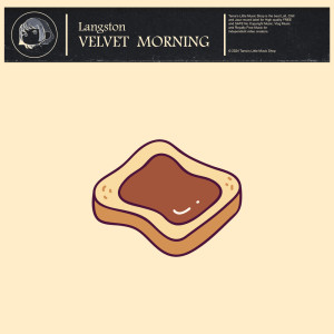 收聽Langston的Velvet Morning歌詞歌曲
