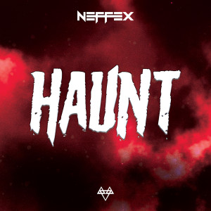 Album Haunt oleh NEFFEX
