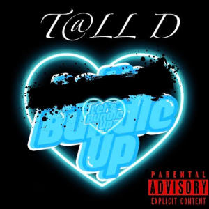 Album Bundle Up! (Explicit) oleh T@ll D