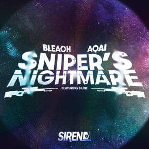 Snipers Nightmare (Explicit) dari Bleach