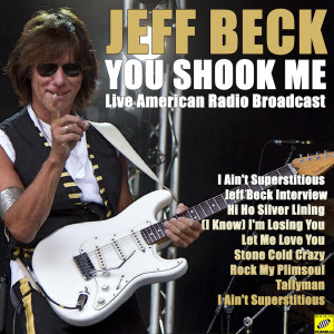ดาวน์โหลดและฟังเพลง Jeff Beck Interview (Live) พร้อมเนื้อเพลงจาก Jeff Beck