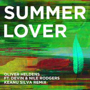 Oliver Heldens的專輯Summer Lover (Keanu Silva Remix)