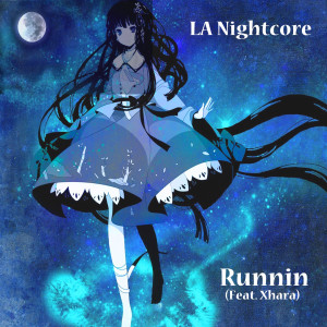 Runnin (feat. Xhara) dari Xhara