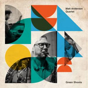 Jay Davis的專輯Green Shoots (feat. Matt Anderson, Alberto Palau, Jay Davis & Will Harris) [Live]