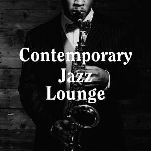 Various Artists的專輯Contemporary Jazz Lounge