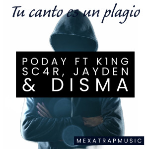 收聽Poday的Tu Canto Es un Plagio歌詞歌曲