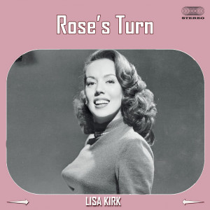 Album Rose's Turn from Lisa Kirk