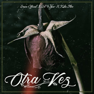 ดาวน์โหลดและฟังเพลง Otra Vez พร้อมเนื้อเพลงจาก Emece Official