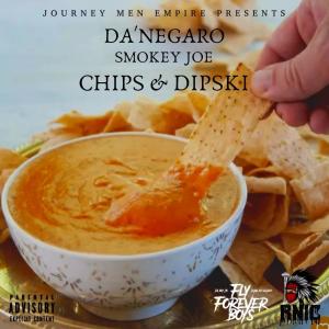Smokey Joe的專輯Chips and dipski (feat. Dubb danegaro) [Explicit]