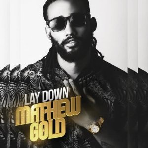 Mathew Gold的專輯Lay Down