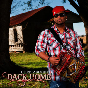 ดาวน์โหลดและฟังเพลง Back Home พร้อมเนื้อเพลงจาก Chris Ardoin