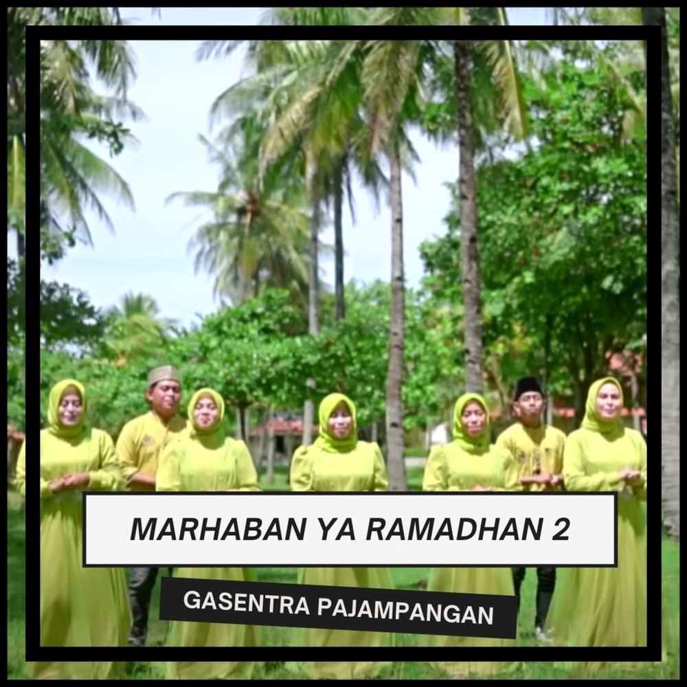 Marhaban Ya Ramadhan 2