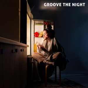 Groove the Night (Mellow Groovy, Nights at Home with Jazz) dari Jazz Music Zone