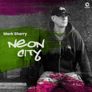 Mark Sherry的專輯Neon City