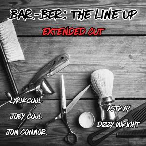 อัลบัม Bar-Ber: The Line Up (feat. Joey Cool, Jon Connor, Astray & Dizzy Wright) [Extended Cut] [Explicit] ศิลปิน Joey Cool