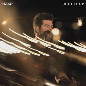 MAXO的專輯Light It Up