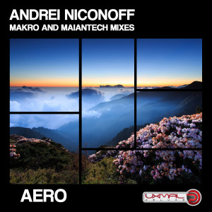 ดาวน์โหลดและฟังเพลง Aero (Maiantech Remix) พร้อมเนื้อเพลงจาก Andrei Nicnonoff