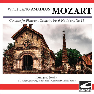 Leningrad Soloists的專輯Wolfgang Amadeus Mozart - Concerto for Piano and Orchestra No. 6, No. 14 and No. 11