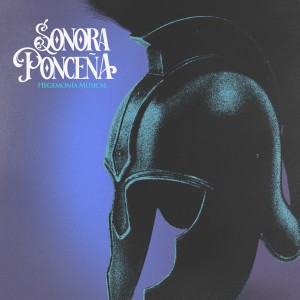 อัลบัม Hegemonía Musical ศิลปิน Sonora Ponceña