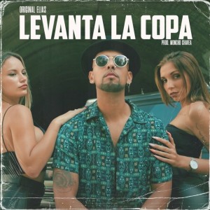 Listen to Levanta la Copa song with lyrics from Original Elias