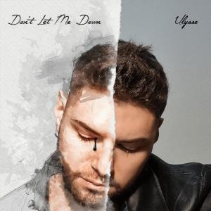 Album Don't Let Me Down from Ulysse