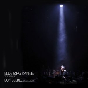 收聽Eldbjørg Raknes的Bumblebee歌詞歌曲