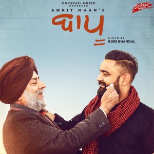Listen to Baapu song with lyrics from Amrit Maan