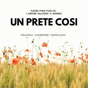 收聽Paulicelli的Un prete cosi歌詞歌曲