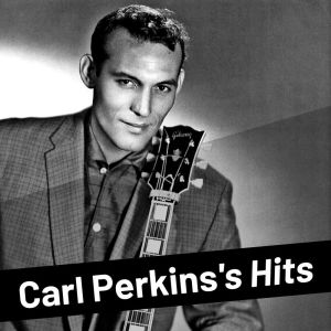 Listen to Sure To Fall song with lyrics from Carl Perkins