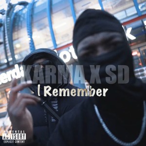 อัลบัม I Remember (Explicit) ศิลปิน Karma