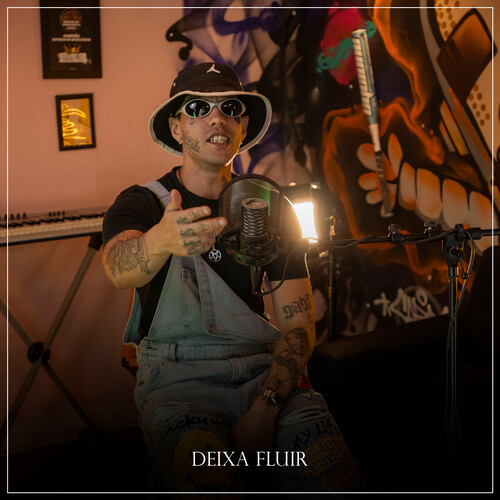 DEIXA FLUIR (Explicit)