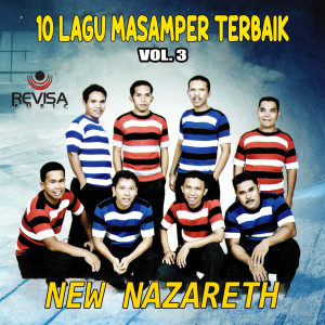 10 Lagu Masamper Terbaik, Vol. 3 dari new nazareth