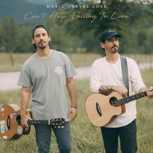 Dengarkan Can't Help Falling in Love lagu dari Music Travel Love dengan lirik