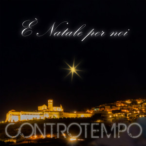 ดาวน์โหลดและฟังเพลง È Natale per noi (Instrumental con cori) พร้อมเนื้อเพลงจาก Controtempo