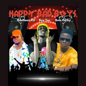 收聽RasHeen RG的Happy Bad Boys歌詞歌曲