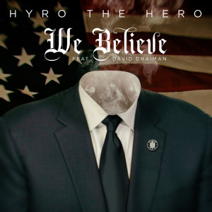 Dengarkan We Believe (feat. David Draiman) lagu dari Hyro The Hero dengan lirik