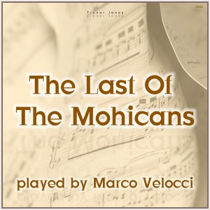 收聽Marco Velocci的The Last of the Mohicans (Piano version)歌詞歌曲