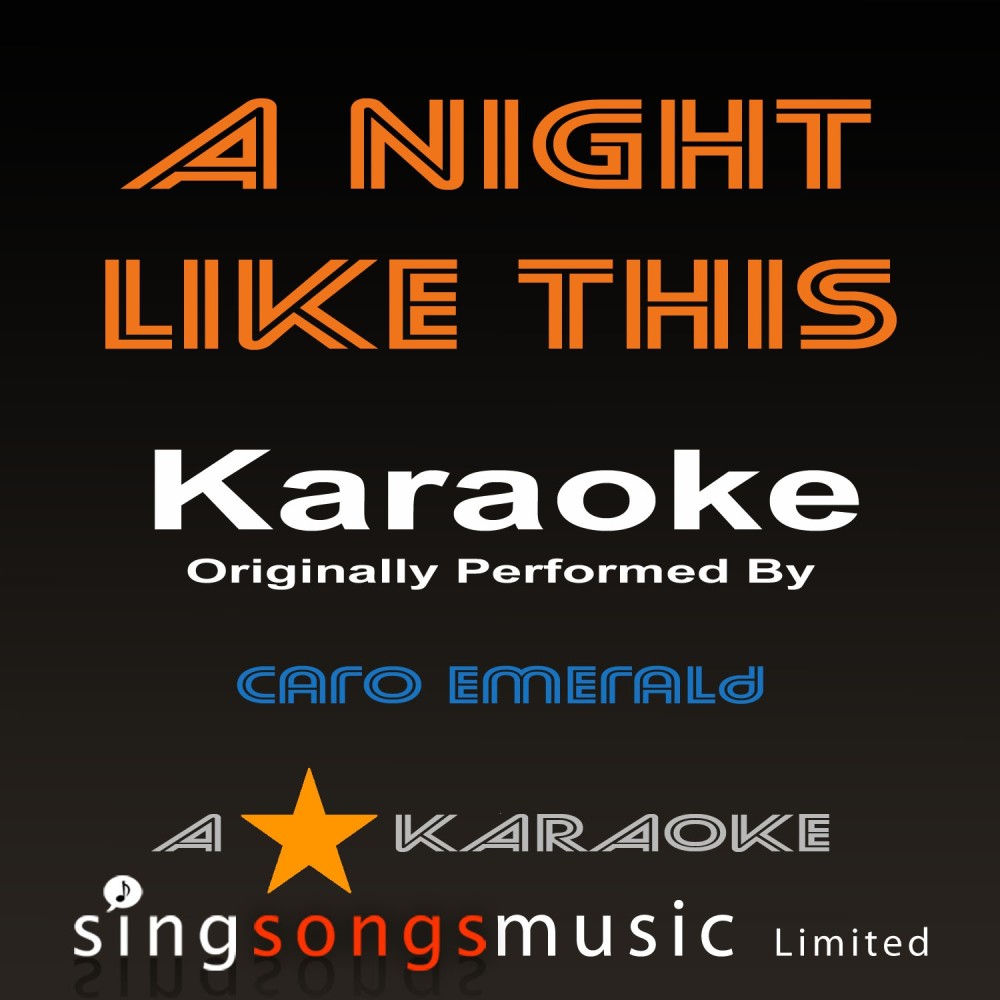 A Night Like This (Originally Performed By Caro Emerald) [Karaoke Audio Version] (Karaoke Audio Version)