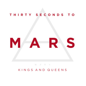 ดาวน์โหลดและฟังเพลง Kings And Queens (Innerpartysystem Remix Main) พร้อมเนื้อเพลงจาก Thirty Seconds to Mars