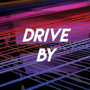 Dengarkan lagu Drive By nyanyian Stereo Avenue dengan lirik