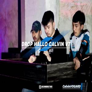 DROP HALLO CALVIN V7 dari Calvin VOGARD