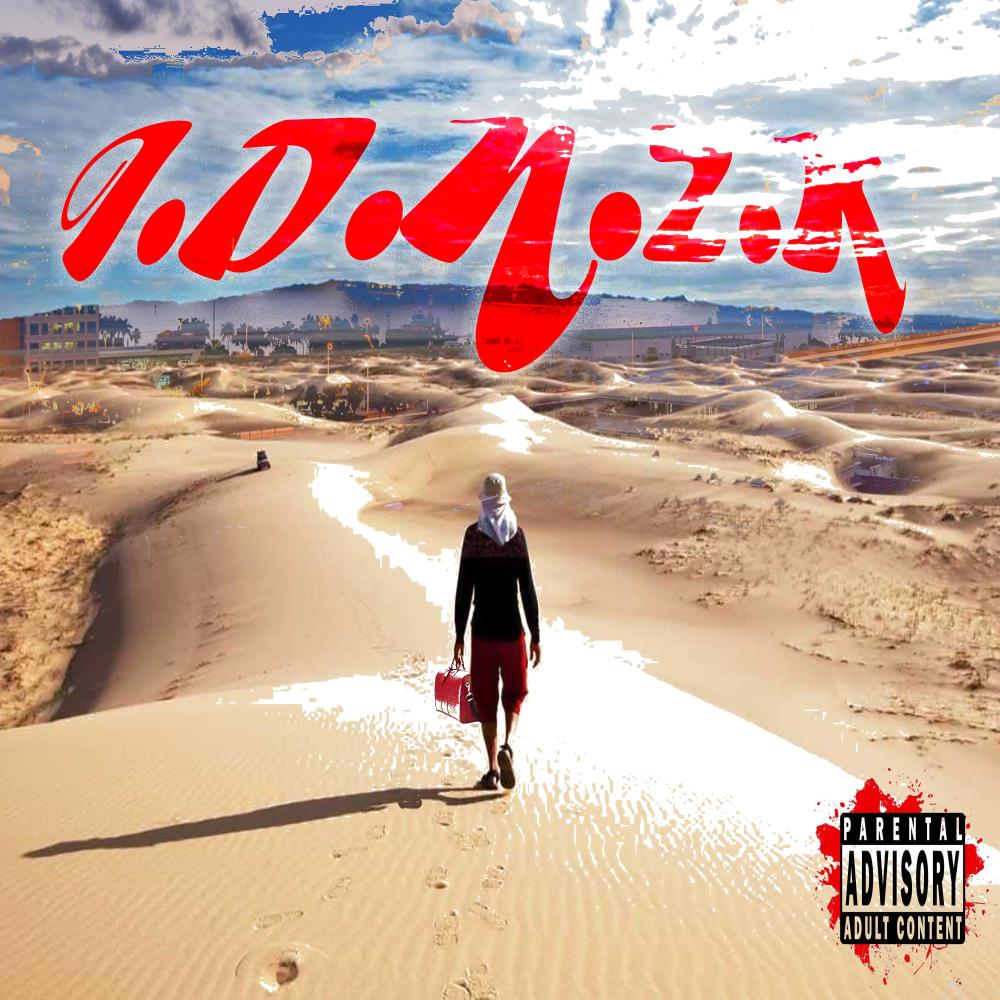 IDN2K (feat. Moe Betta Beatz) (Explicit)
