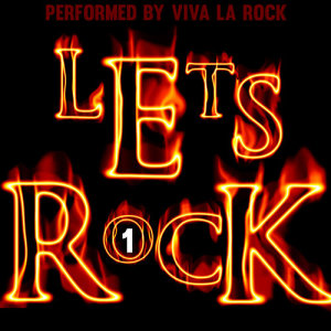 Viva La Rock的專輯Let's Rock, Vol. 1