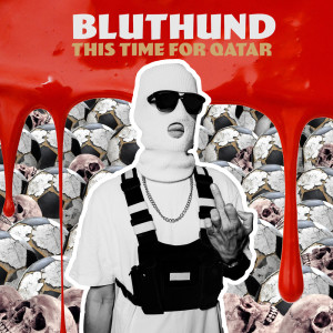 Dengarkan Kafala Kafala (This Time For Qatar) lagu dari Bluthund dengan lirik
