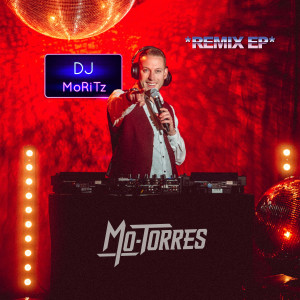 Mo-Torres的专辑Remix - EP
