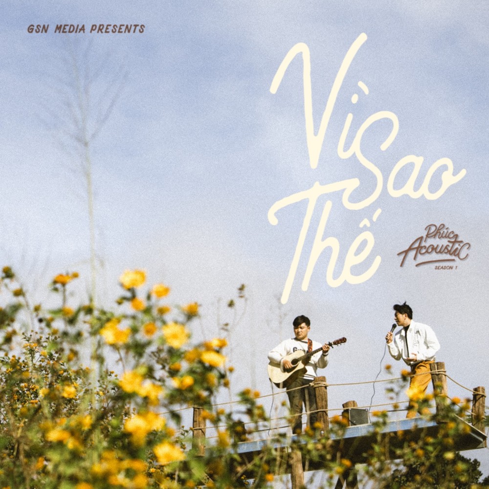 Vì Sao Thế (Phúc Acoustic 1)